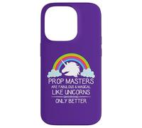 Prop Masters Are Like Unicorns Props Master Film and Theatre Case for iPhone 14 Pro