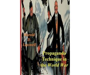 Propaganda Technique in the World War