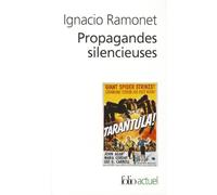 Propagandes Silencie: MASSES, TELEVISION, CINEMA: A42130 (Folio Actuel)
