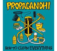 Propagandhi - How To Clean Everything (Reissue)