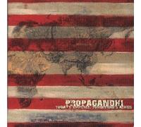 Propagandhi - Today's Empires Tomorrow's