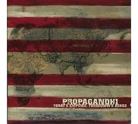 Propagandhi - Today's Empires Tomorrow's Ashes