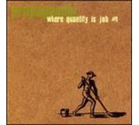 Propagandhi - Where Quantity Is Job No. 1