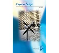 Propeller Design (AIAA Education Series)
