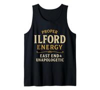 Proper Ilford Energy - East End & Unapologetic Tank Top