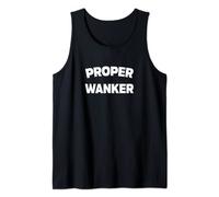 Proper Wanker Tank Top