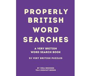 Properly British Word Searches | Large: A Very British Easy-to-Read Word Search Book for Adults with British Traditions, Food, Places and Sayings