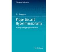 Properties and Hyperintensionality : A Study in Property Individuation