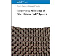 Properties and Testing of Fiber-Reinforced Polymers