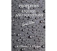 Properties of Liquids & Solutions 2e