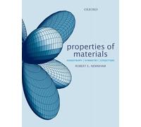 Properties of Materials: Anisotropy, Symmetry, Structure