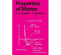 Properties of Matter: 19 (Manchester Physics Series)
