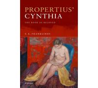 Propertius’ Cynthia : The Book as Beloved
