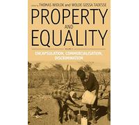 Property and Equality: Volume II: Encapsulation, Commercialization, Discrimination: 2