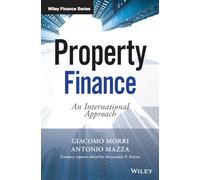 Property Finance: An International Approach (The Wiley Finance Series)