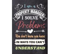 Property Manager Gifts: An Appreciation and Thank You Gift, Blank Notebook Journal for Property Manager to Write in