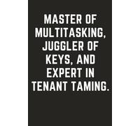 Property Manager Gifts: Funny Hilarious Novelty Gag Humor Journal Composition Notebook Present Ideas For Assistant Real Estate Admin Landlord Rental ... Manager Representative Caretaker Agent