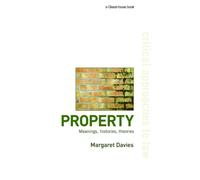 Property : Meanings, Histories, Theories