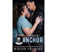 Property of Anchor: 1 (Kings of Anarchy MC: Michigan)