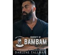 Property of BamBam: Kings of Anarchy MC: West Texas: 2