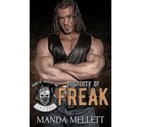 Property of Freak (Kings of Anarchy MC Arizona)
