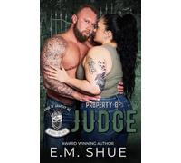 Property of Judge: Kings of Anarchy MC: Rhode Island Book 1