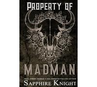 Property of Madman: Special Edition Paperback (Kings of Anarchy MC: Central, Texas)