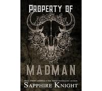 Property of Madman: Special Edition Paperback (Kings of Anarchy MC: Central, Texas)