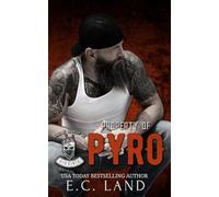 Property Of Pyro: 2 (Kings of Anarchy MC: Virginia)