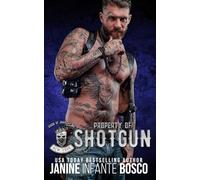 Property Of Shotgun (Kings Of Anarchy MC: New York)