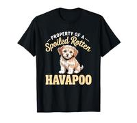 Property of Spoiled Rotten Havapoo Funny Dog Owner T-Shirt