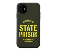 Property of State Prison Corrections Funny Case for iPhone 11