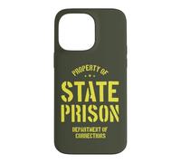 Property of State Prison Corrections Funny Case for iPhone 14 Pro Max