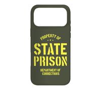 Property of State Prison Corrections Funny Case for iPhone 17 Pro Max