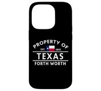 Property of Texas Forth Worth Case for iPhone 14 Pro