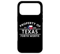 Property of Texas Forth Worth Case for iPhone 17 Pro Max