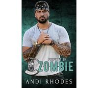 Property of Zombie: Kings of Anarchy MC: Washington