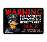 Property Protected by Highly Trained Duck, duck warning security guard sign home decor