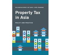 Property Tax in Asia - Law, Administration, and Practice