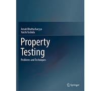 Property Testing: Problems and Techniques