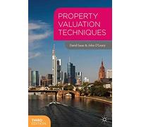 Property Valuation Techniques: 13 (Building and Surveying Series)