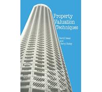 Property Valuation Techniques (Building & Surveying Series)