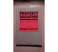 Property Valuation: The five methods