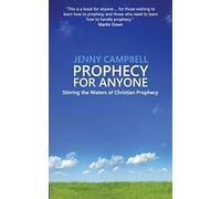 Prophecy For Anyone: Stirring the Waters of Christian Prophecy