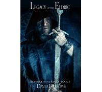 Prophecy of the Kings : Legacy of the Eldric Bk. 1