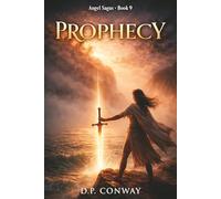 Prophecy (The Angel Sagas)