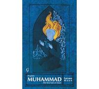 Prophet Muhammad: The First Sufi of Islam