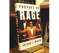 Prophet of Rage: A Life of Louis Farrakhan and His Nation