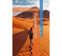 Prophet Salih: The She Camel (Stories of The Prophets Series)