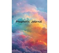 Prophetic Declaration: Prophetic Words/Declaration/Dreams/Dates